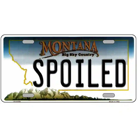 Spoiled Montana State Novelty License Plate 24" x 12" (LLP)