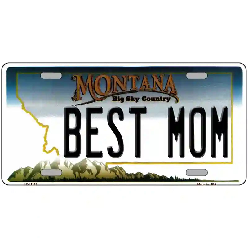 Best Mom Montana State Novelty License Plate 24" x 12" (LLP)