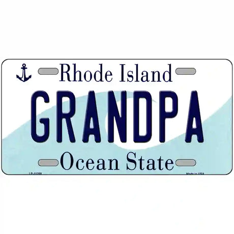 Grandpa Rhode Island State License Plate Novelty License Plate 24" x 12" (LLP)