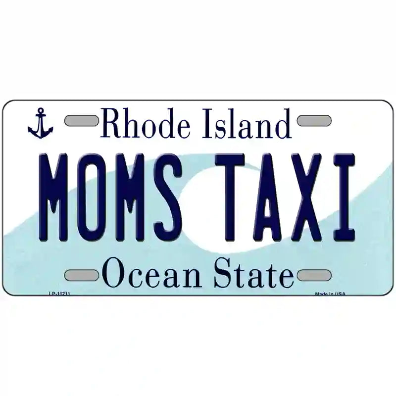 Moms Taxi Rhode Island State License Plate Novelty License Plate 24" x 12" (LLP)