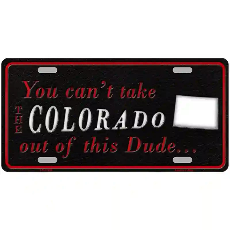 Colorado Dude Novelty Metal License Plate 24" x 12" (LLP)