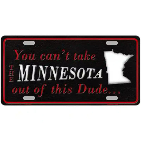 Minnesota Dude Novelty Metal License Plate 24" x 12" (LLP)