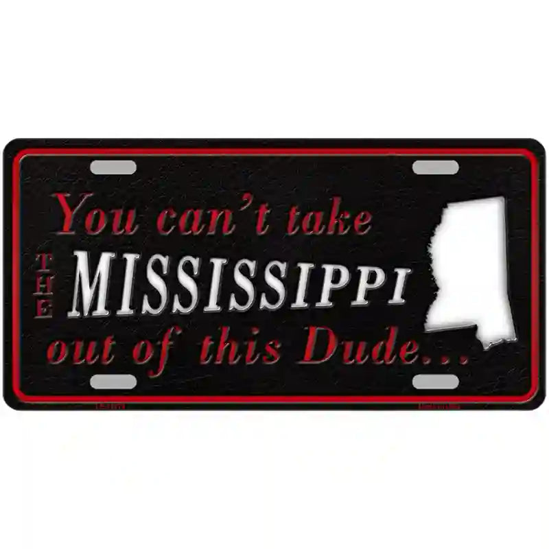 Mississippi Dude Novelty Metal License Plate 24" x 12" (LLP)