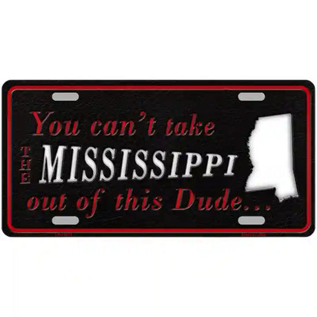 Mississippi Dude Novelty Metal License Plate 24" x 12" (LLP)