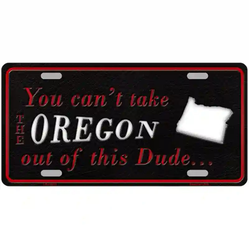 Oregon Dude Novelty Metal License Plate 24" x 12" (LLP)