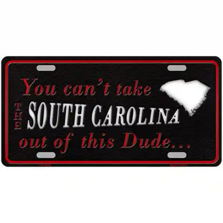 South Carolina Dude Novelty Metal License Plate 24" x 12" (LLP)