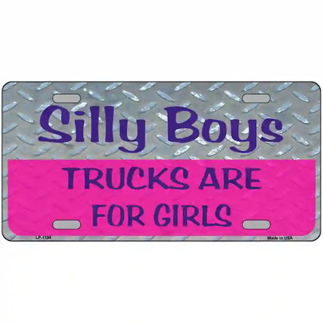 Silly Boys Novelty Metal License Plate 24" x 12" (LLP)