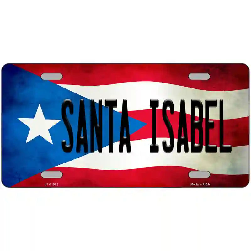 Santa Isabel Puerto Rico Flag License Plate Metal Novelty 24" x 12" (LLP)