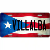 Villalba Puerto Rico Flag License Plate Metal Novelty 24" x 12" (LLP)