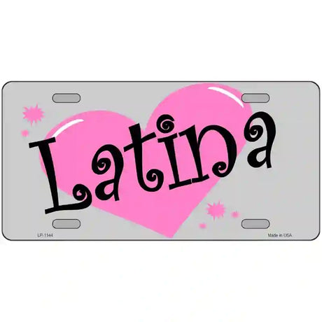 Latina Novelty Metal License Plate 24" x 12" (LLP)