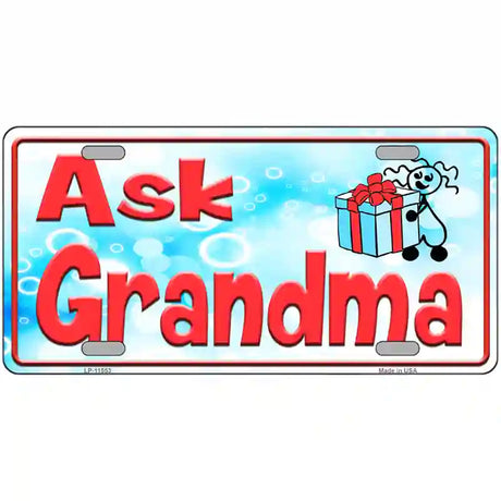 Ask Grandma Novelty License Plate 24" x 12" (LLP)