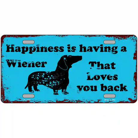 Happiness Is Having A Wiener Novelty License Plate 24" x 12" (LLP)