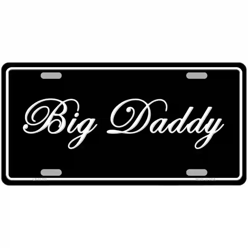 Big Daddy Novelty License Plate 24" x 12" (LLP)