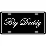 Big Daddy Novelty License Plate 24" x 12" (LLP)