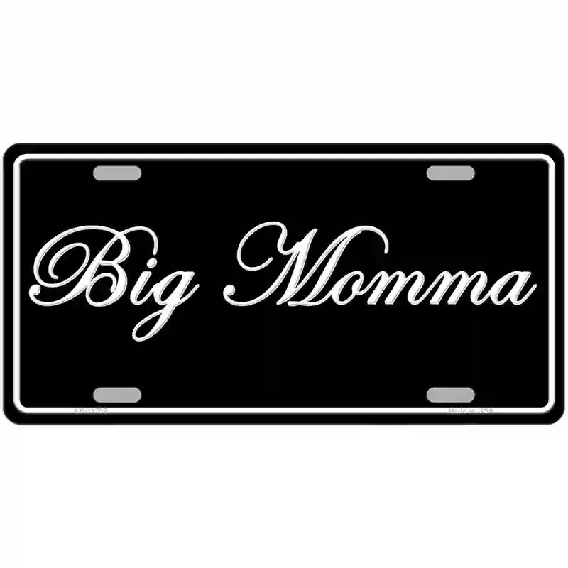 Big Momma Novelty License Plate 24" x 12" (LLP)