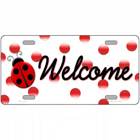 Welcome Ladybug Novelty License Plate 24" x 12" (LLP)