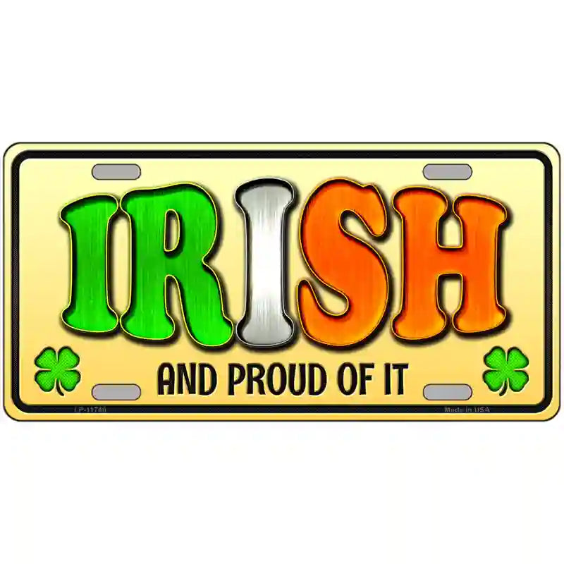 Irish and Proud Novelty License Plate 24" x 12" (LLP)