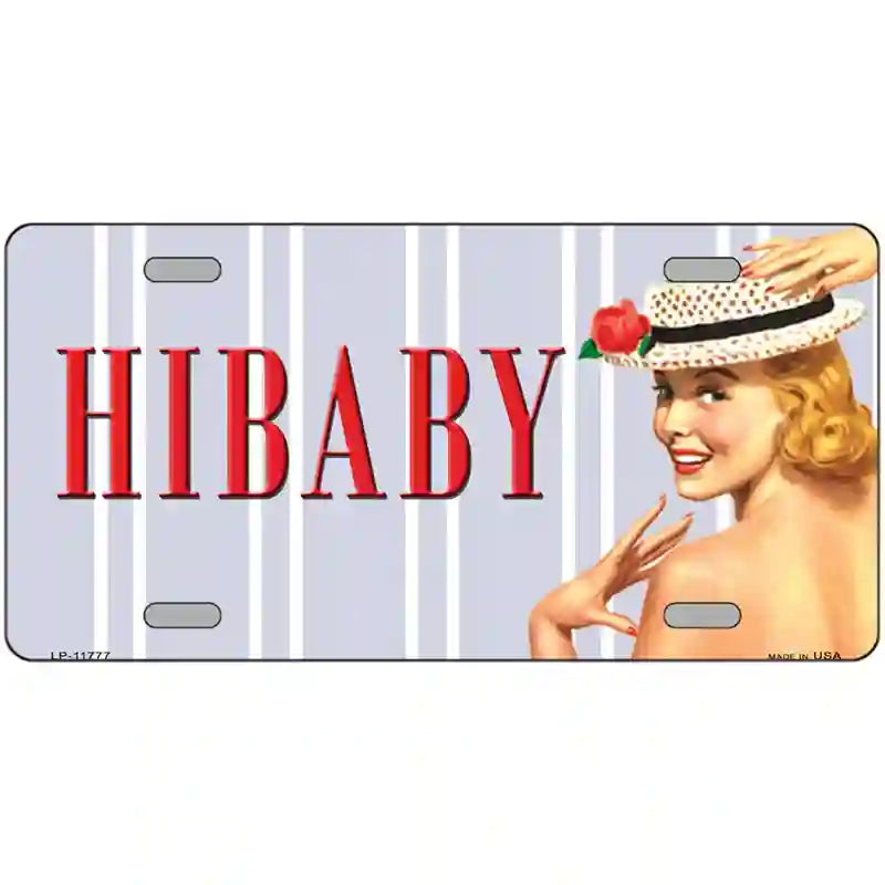 Hi Baby Vintage Pinup Novelty License Plate 24" x 12" (LLP)