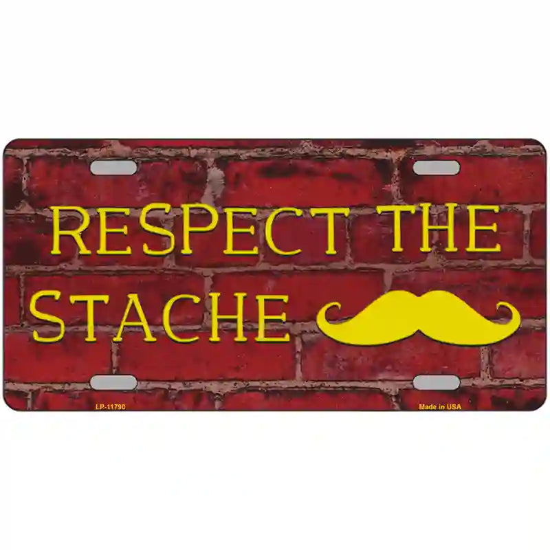 Respect the Stache Novelty License Plate 24" x 12" (LLP)