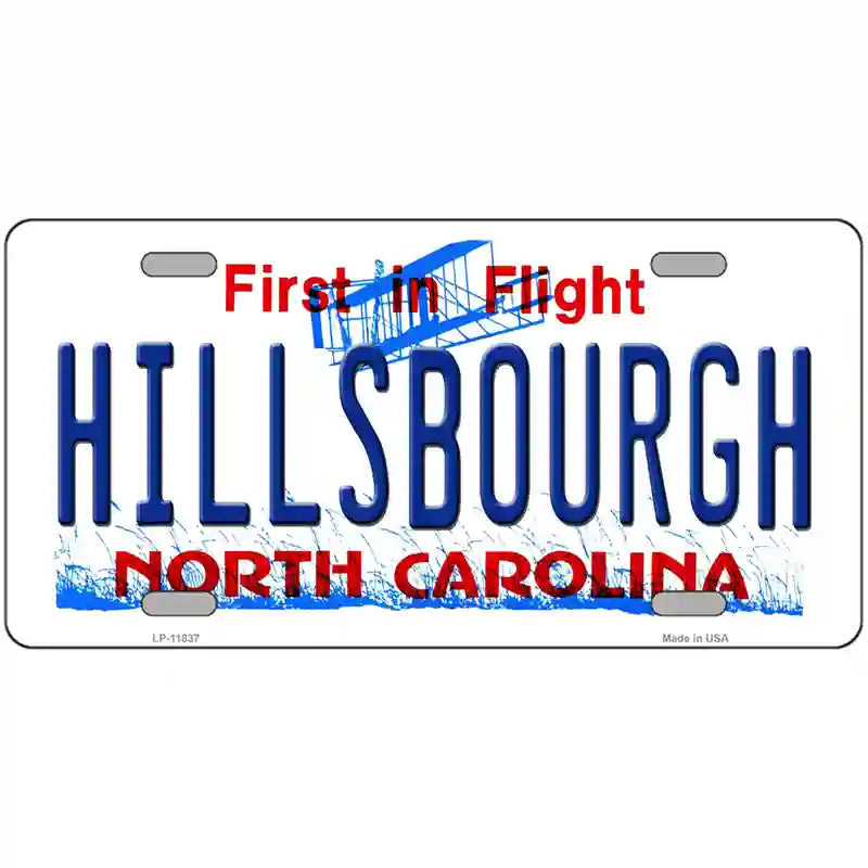 Hillsbourgh North Carolina Novelty License Plate 24" x 12" (LLP)