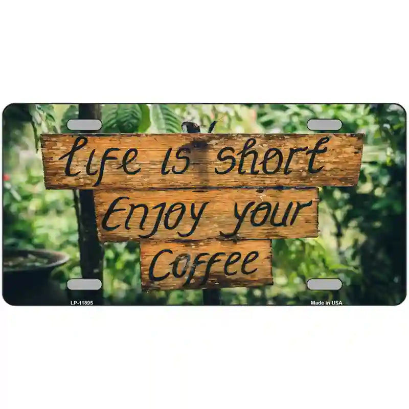 Enjoy Your Coffee Novelty Metal License Plate 24" x 12" (LLP)