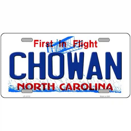 Chowan North Carolina State Novelty Metal License Plate 24" x 12" (LLP)