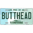 Butthead New Hampshire Novelty Metal License Plate 24" x 12" (LLP)