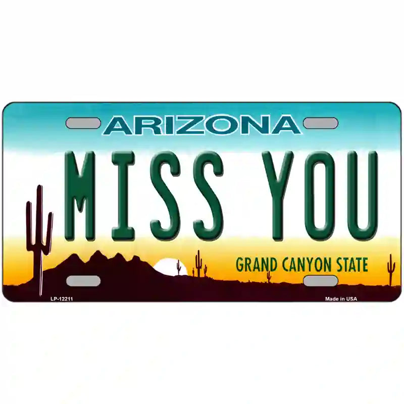 Miss You Arizona Novelty Metal License Plate 24" x 12" (LLP)