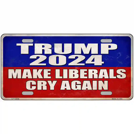 Trump Make Liberals Cry Again Novelty Metal License Plate 24" x 12" (LLP)