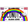 Coconuts Hawaii Novelty Metal License Plate 24" x 12" (LLP)