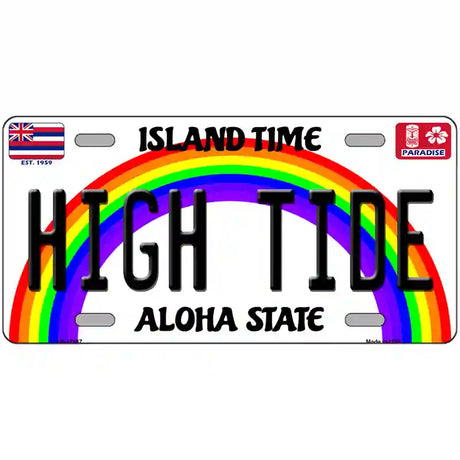 High Tide Hawaii Novelty Metal License Plate 24" x 12" (LLP)