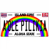 A Ole Pilikia Hawaii Novelty Metal License Plate 24" x 12" (LLP)