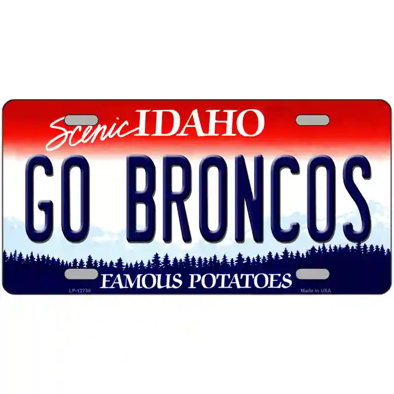 Go Broncos Novelty Metal License Plate 24" x 12" (LLP)