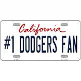 Number 1 Dodgers Fan Novelty Metal License Plate Tag 24" x 12" (LLP)