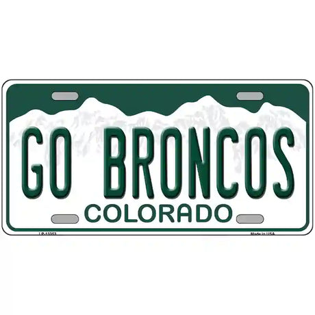 Go Broncos Novelty Metal License Plate Tag 24" x 12" (LLP)