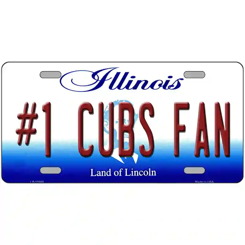 Number 1 Cubs Fan Novelty Metal License Plate Tag 24" x 12" (LLP)