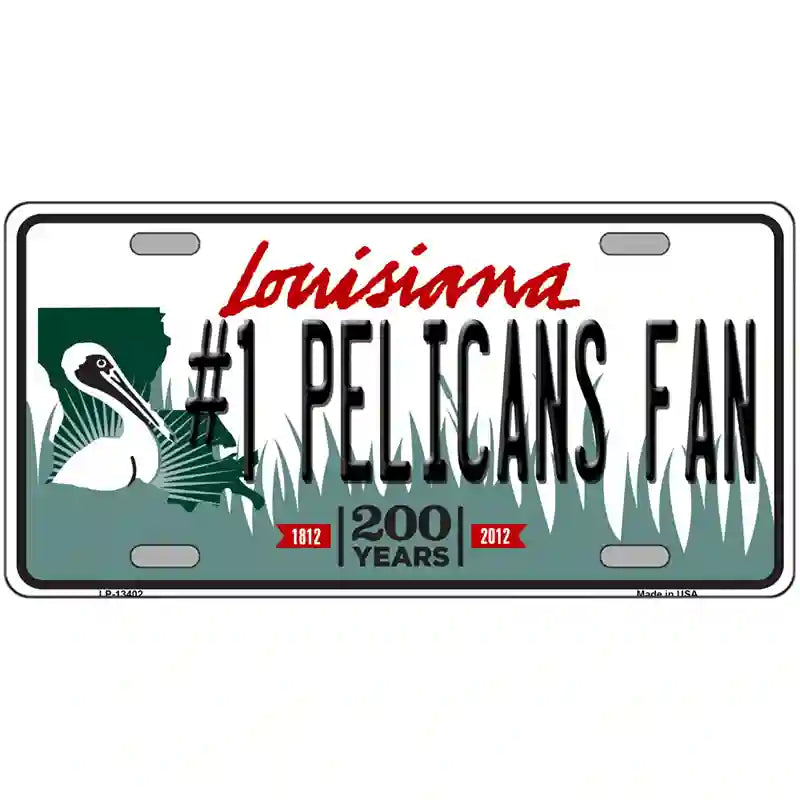 Number 1 Pelicans Fan Novelty Metal License Plate Tag 24" x 12" (LLP)