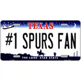 Number 1 Spurs Fan Novelty Metal License Plate Tag 24" x 12" (LLP)