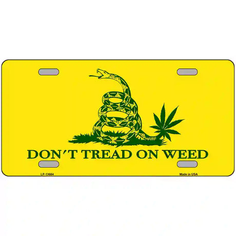 Dont Tread On Weed Novelty Metal License Plate Tag 24" x 12" (LLP)