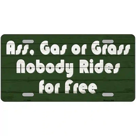 Ass Gas Or Grass Novelty Metal License Plate Tag 24" x 12" (LLP)