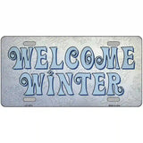 Welcome Winter Novelty Metal License Plate Tag 24" x 12" (LLP)