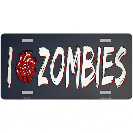 I Love Zombies Novelty Metal License Plate Tag 24" x 12" (LLP)