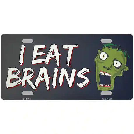 I Eat Brains Novelty Metal License Plate Tag 24" x 12" (LLP)