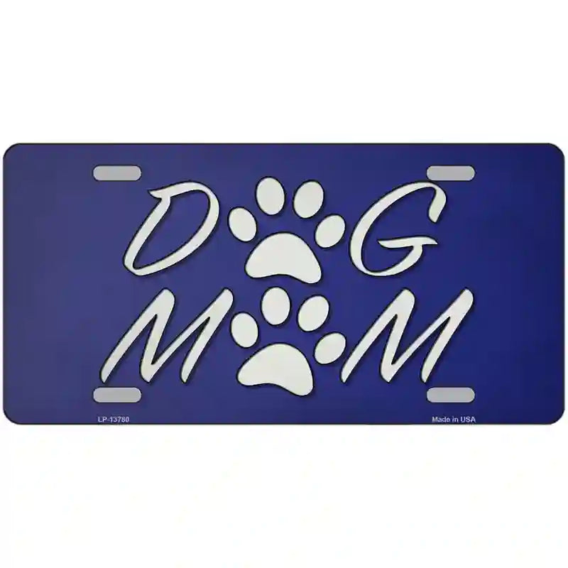 Dog Mom Novelty Metal License Plate Tag 24" x 12" (LLP)