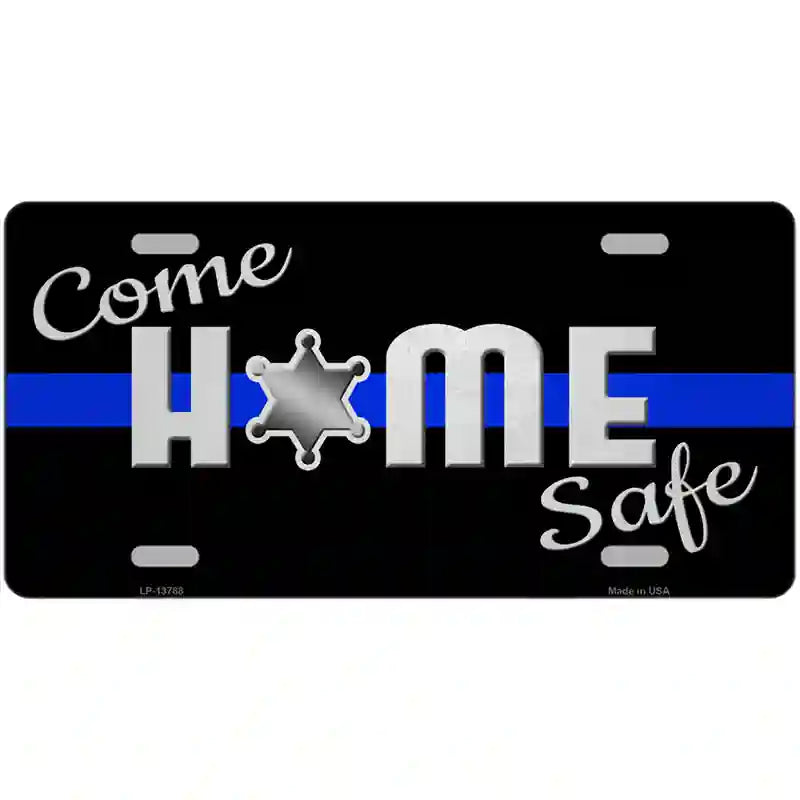 Come Home Safe Novelty Metal License Plate Tag 24" x 12" (LLP)