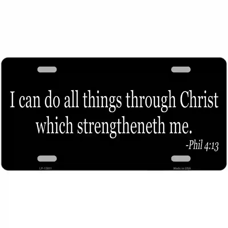 Phil 4 13 Bible Verse Novelty Metal License Plate Tag 24" x 12" (LLP)