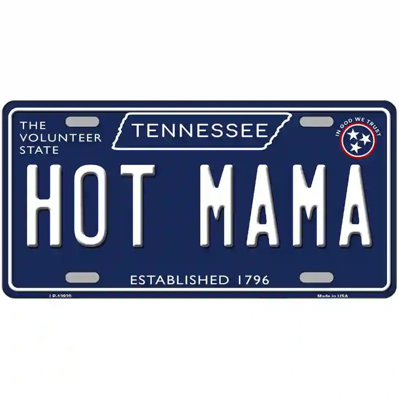 Hot Mama Tennessee Blue Novelty Metal License Plate Tag 24" x 12" (LLP)