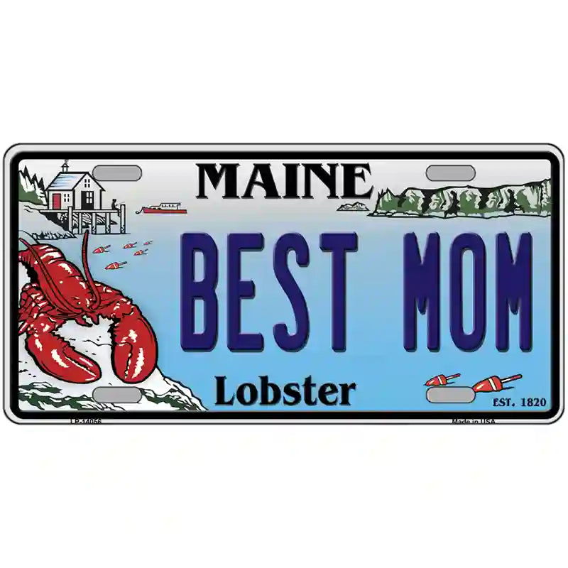 Best Mom Maine Lobster Novelty Metal License Plate 24" x 12" (LLP)