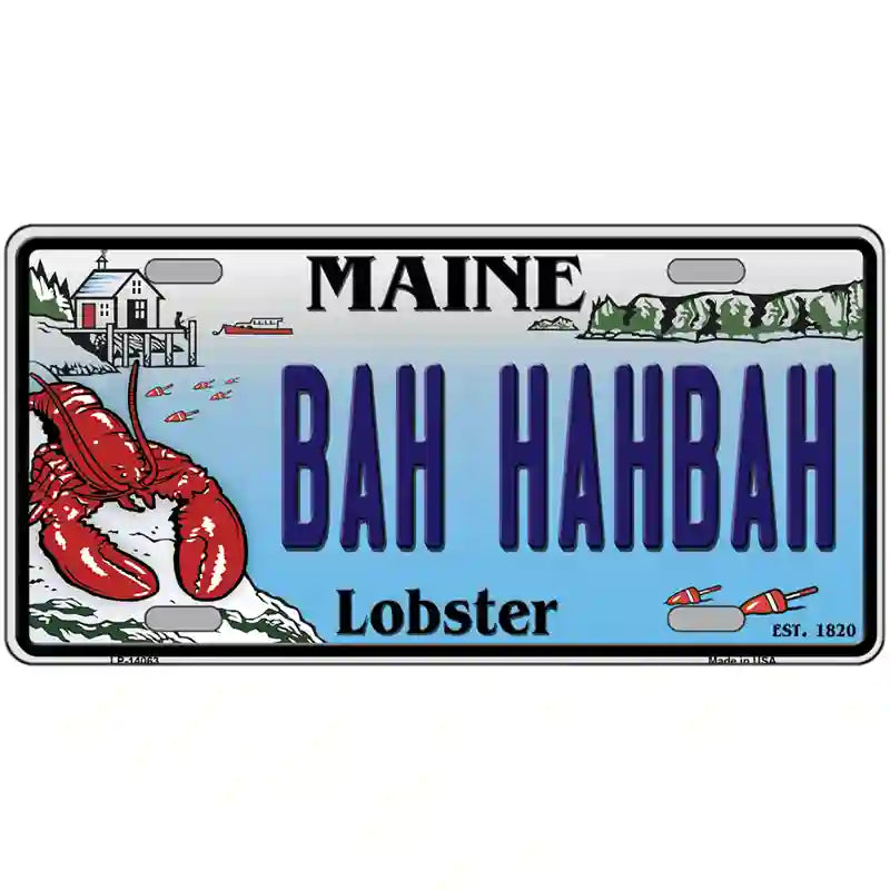 Bah Hahbah Maine Lobster Novelty Metal License Plate 24" x 12" (LLP)