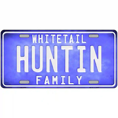 Huntin Family Novelty Metal License Plate 24" x 12" (LLP)